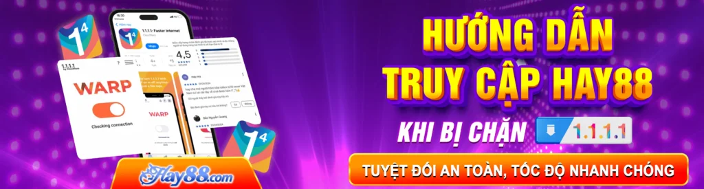 Hướng dẫn truy cập hay88